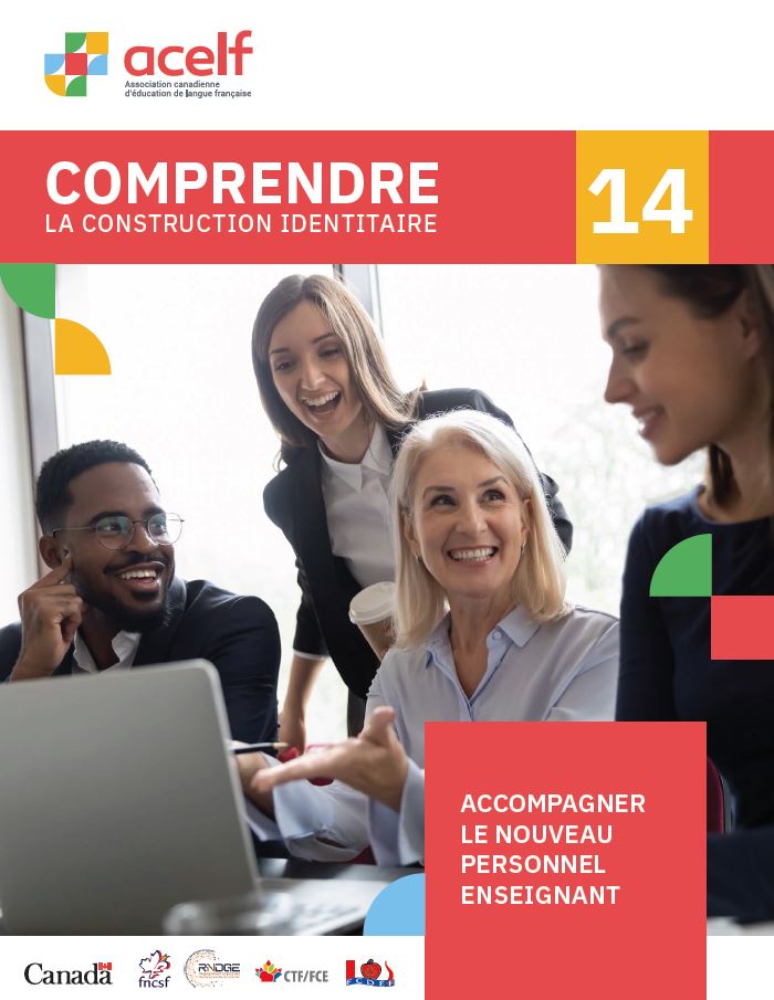 Comprendre La construction identitaire 14 : Support new teaching staff (in French only)