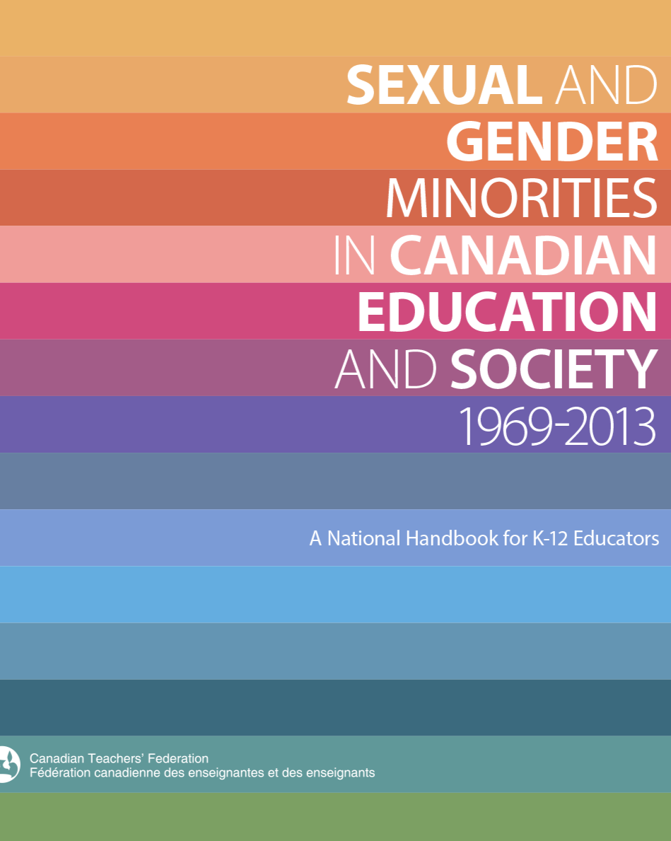 Les minorités sexuelles et de genre dans les écoles et la société canadienne 1969-2013